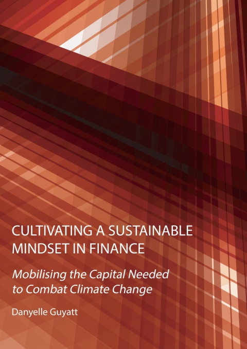 Cover image for book Cultivating a Sustainable Mindset in Finance