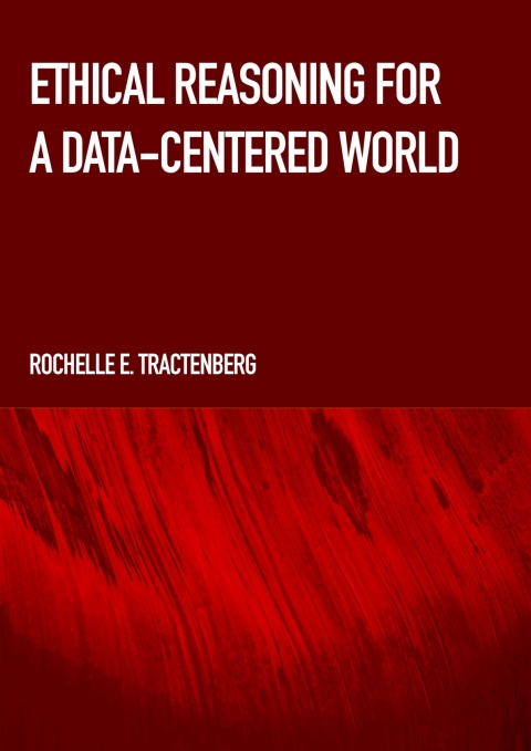 Cover image for book Ethical Reasoning for a Data-Centered World
