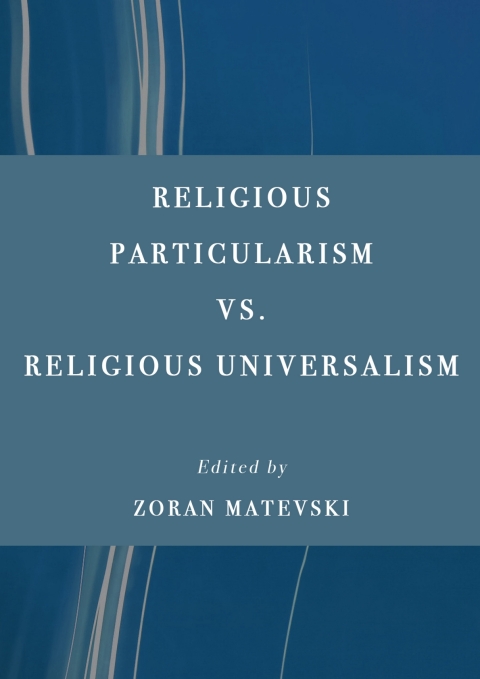 Cover image for book Religious Particularism vs. Religious Universalism