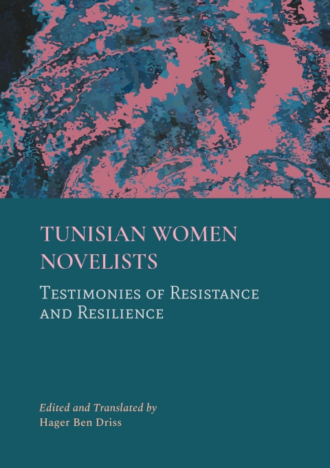 Cover image for book Tunisian Women Novelists