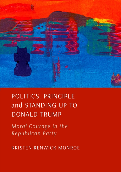 Cover image for book Politics, Principle and Standing Up to Donald Trump