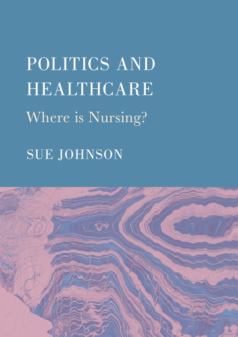 Cover image for book Politics and Healthcare