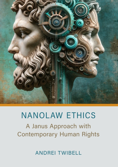 Cover image for book Nanolaw Ethics
