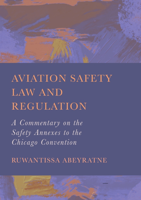 Cover image for book Aviation Safety Law and Regulation