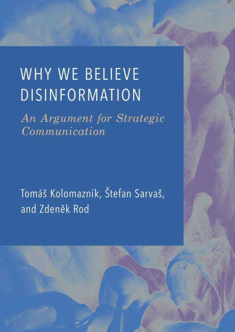 Cover image for book Why We Believe Disinformation