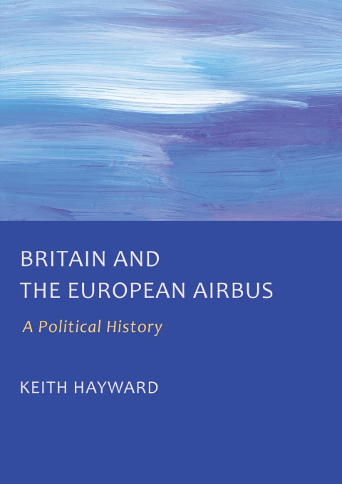 Cover image for book Britain and the European Airbus