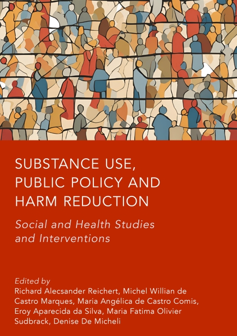 Cover image for book Substance Use, Public Policy and Harm Reduction