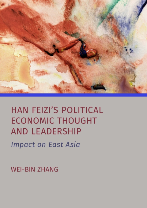 Cover image for book Han Feizi's Political Economic Thought and Leadership