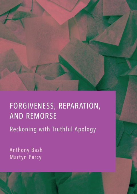 Cover image for book Forgiveness, Reparation, and Remorse