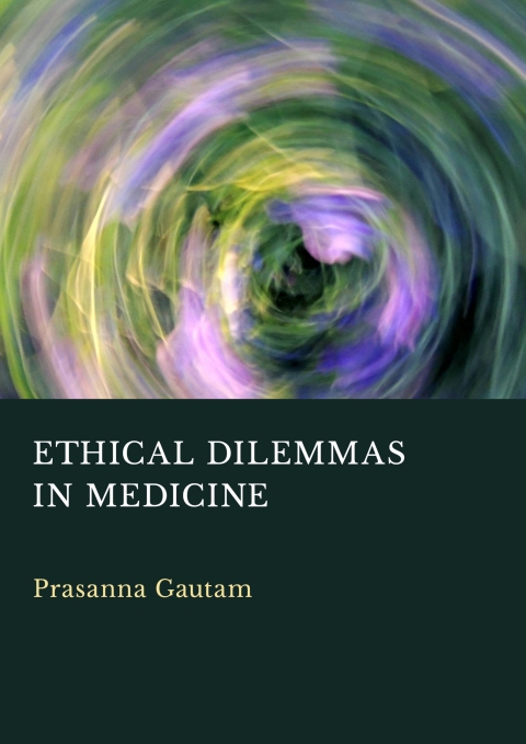 Cover image for book Ethical Dilemmas in Medicine