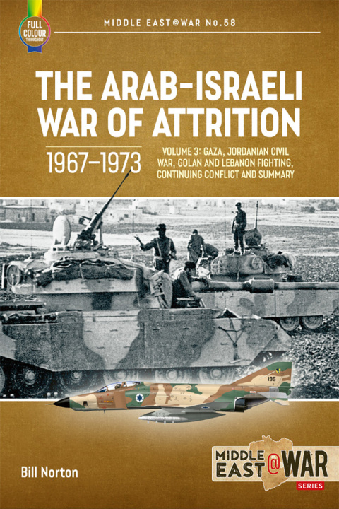 Cover image for book The Arab–Israeli War of Attrition, 1967–1973