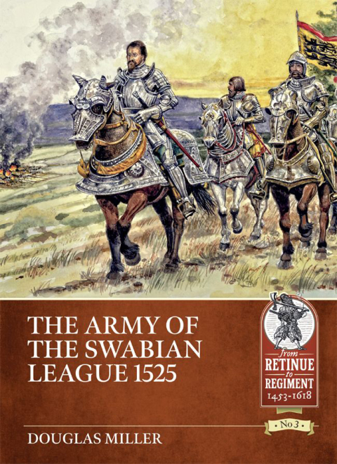 The Army of the Swabian League 1525 