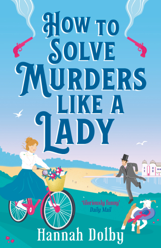 How to Solve Murders Like a Lady