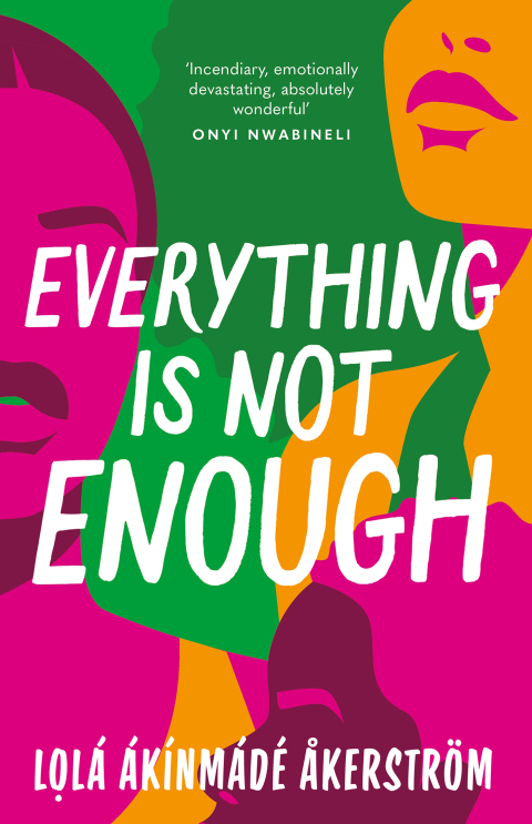 Everything is Not Enough 