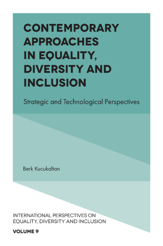 Contemporary Approaches in Equality, Diversity and Inclusion