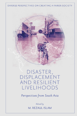Disaster, Displacement and Resilient Livelihoods