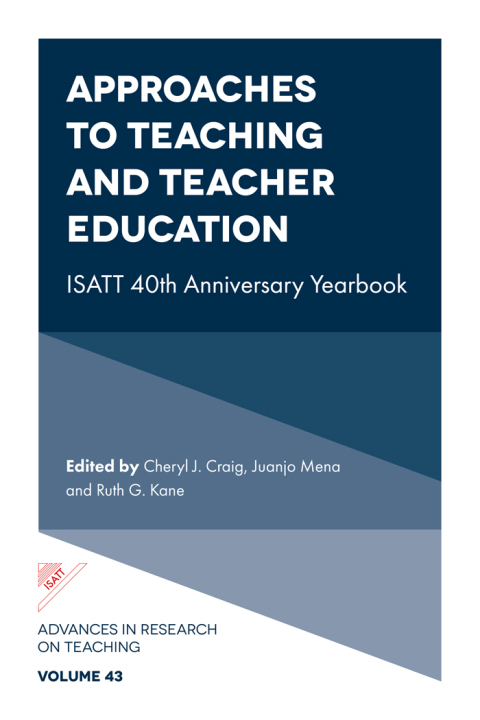 Approaches to Teaching and Teacher Education 