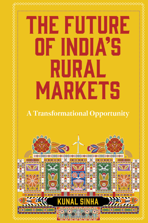 Cover image for book The Future of India’s Rural Markets