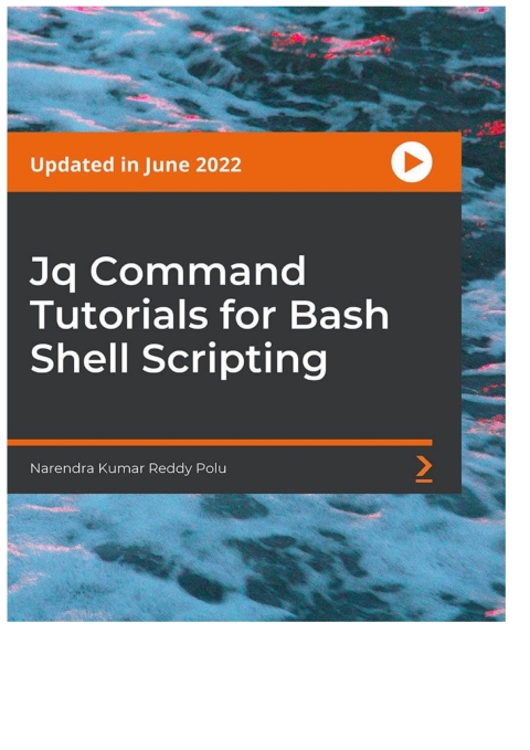 Cover image for book Jq Command Tutorials for Bash Shell Scripting