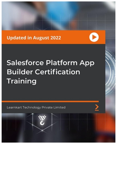 Cover image for book Salesforce Platform App Builder Certification Training