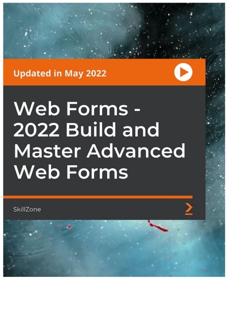Cover image for book Web Forms - 2022 Build and Master Advanced Web Forms