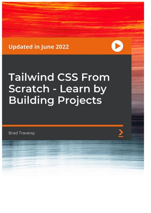 Cover image for book Tailwind CSS From Scratch - Learn by Building Projects