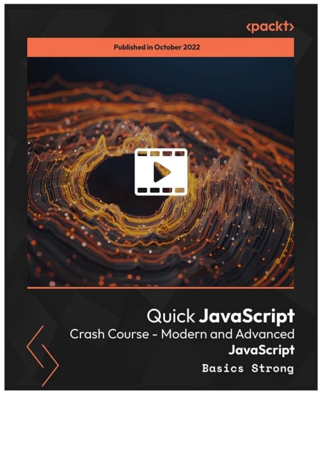 Cover image for book Quick JavaScript Crash Course - Modern and Advanced JavaScript