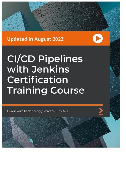 Cover image for book CI/CD Pipelines with Jenkins Certification Training Course