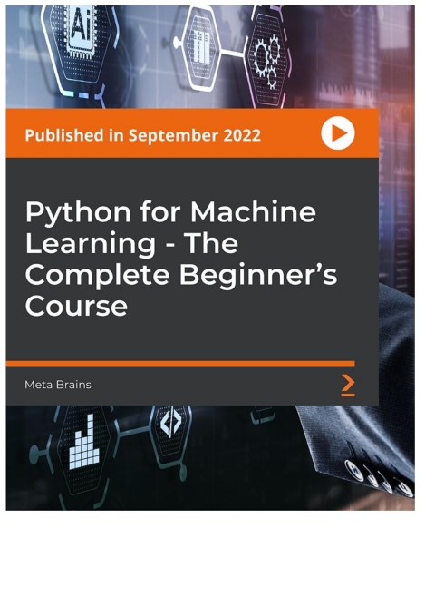 Cover image for book Python for Machine Learning - The Complete Beginner's Course