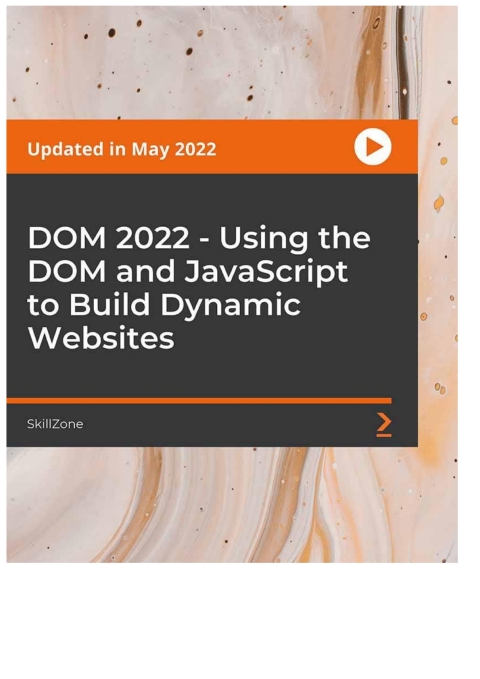 Cover image for book DOM 2022 - Using the DOM and JavaScript to Build Dynamic Websites