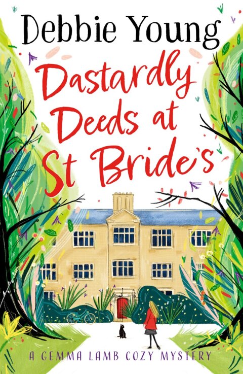 Cover image for book Dastardly Deeds at St Bride's