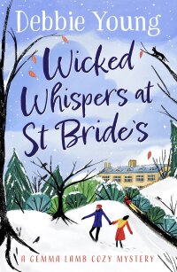 Omslagafbeelding: Wicked Whispers at St Bride's 9781804830505