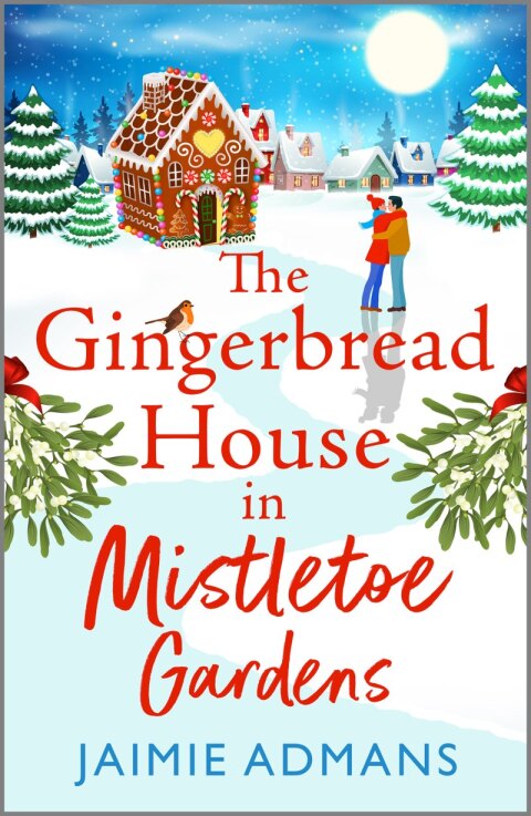 Cover image for book The Gingerbread House in Mistletoe Gardens