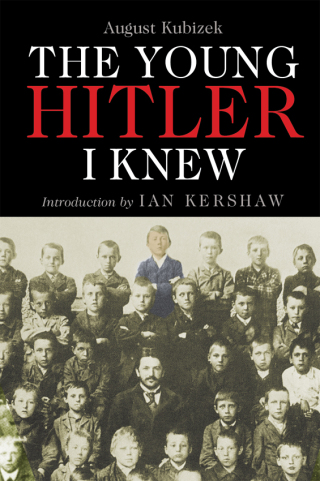 The Young Hitler I Knew