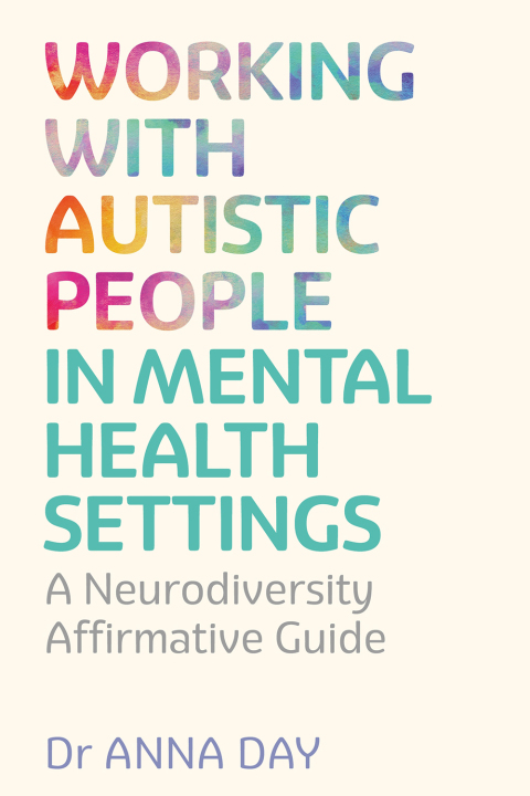 Cover image for book Working with Autistic People in Mental Health Settings