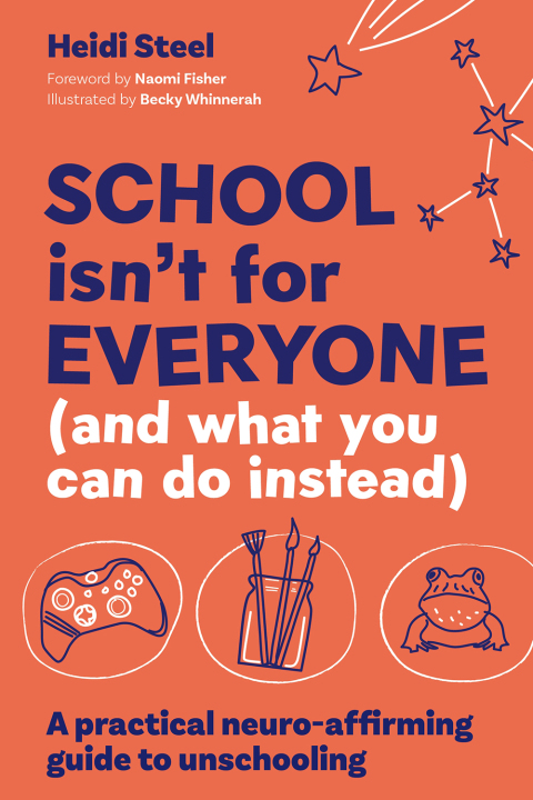 Cover image for book School Isn't For Everyone (and what you can do instead)