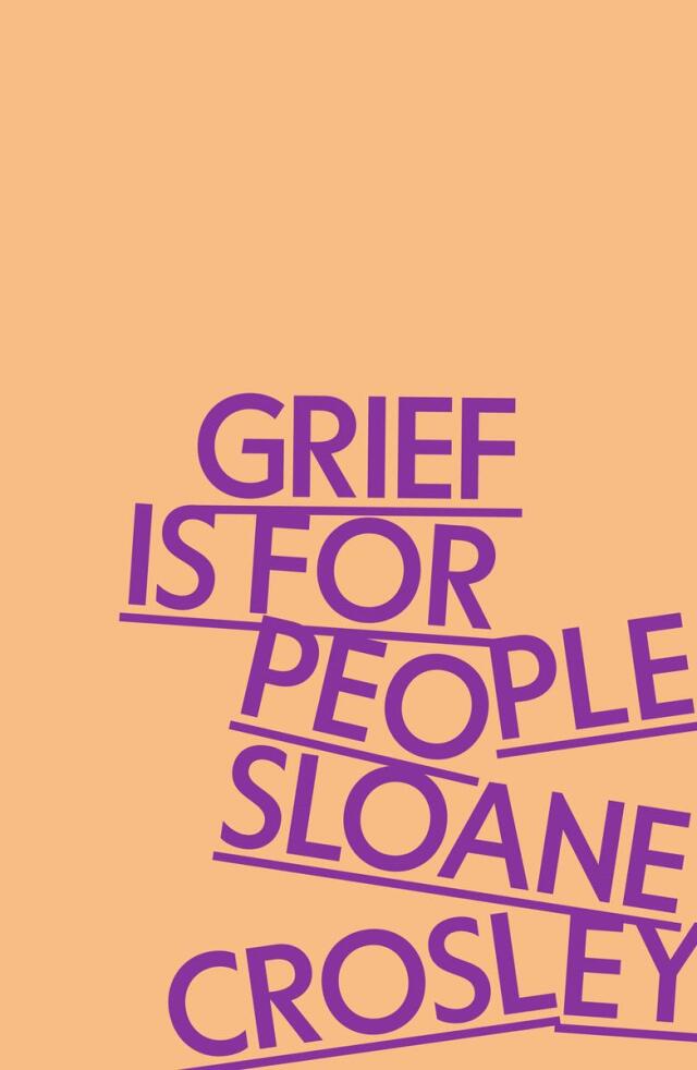 Grief is for People