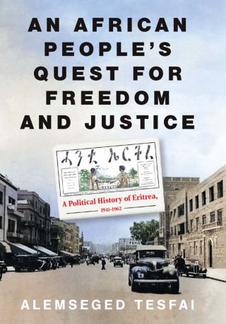 An African People's Quest for Freedom and Justice