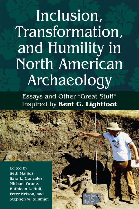 Cover image for book Inclusion, Transformation, and Humility in North American Archaeology