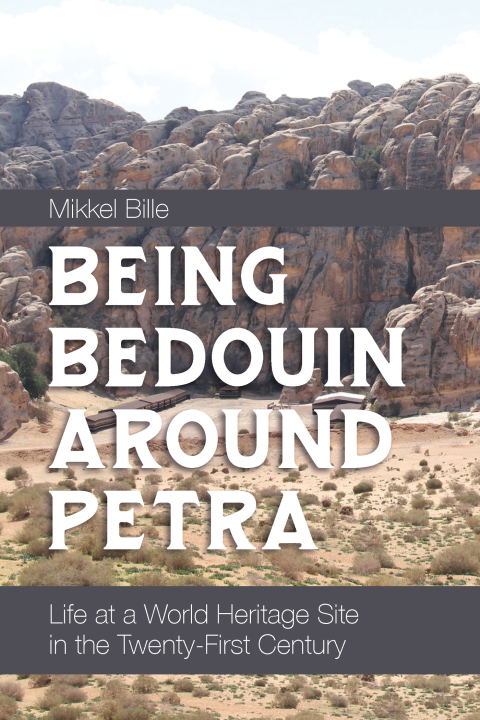 Cover image for book Being Bedouin Around Petra