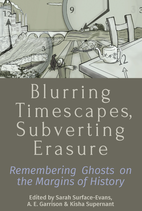 Cover image for book Blurring Timescapes, Subverting Erasure