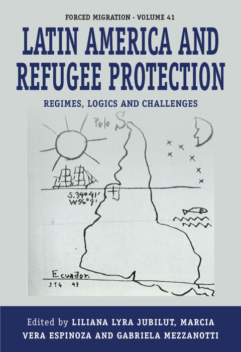 Cover image for book Latin America and Refugee Protection