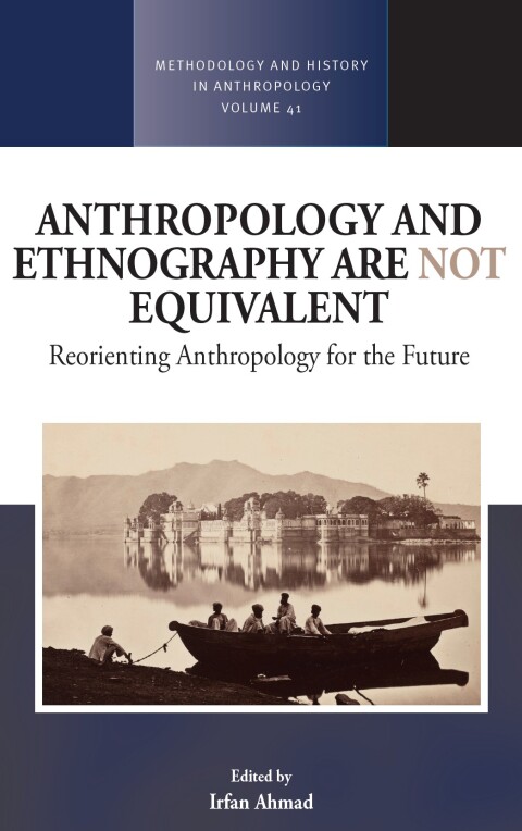 Cover image for book Anthropology and Ethnography are Not Equivalent