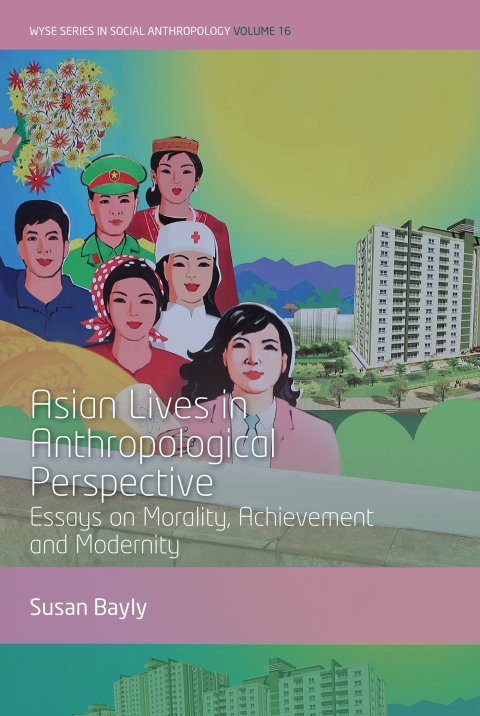 Cover image for book Asian Lives in Anthropological Perspective