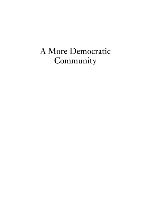 Cover image for book A More Democratic Community