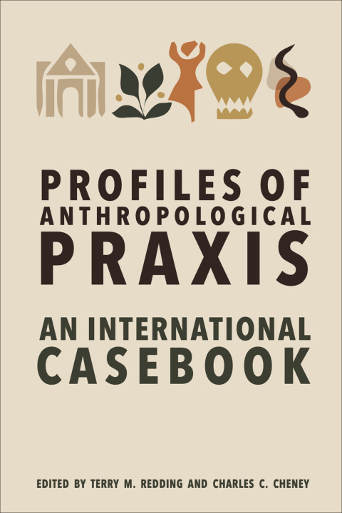 Cover image for book Profiles of Anthropological Praxis