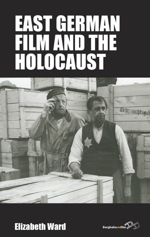 Cover image for book East German Film and the Holocaust
