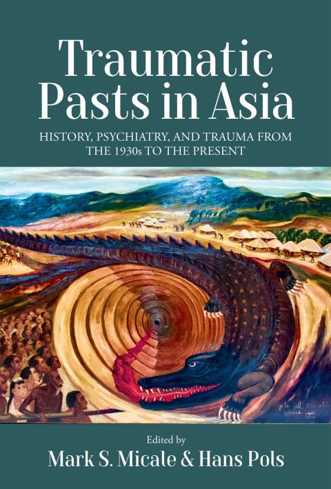 Cover image for book Traumatic Pasts in Asia