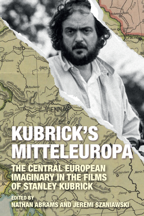 Cover image for book Kubrick's Mitteleuropa