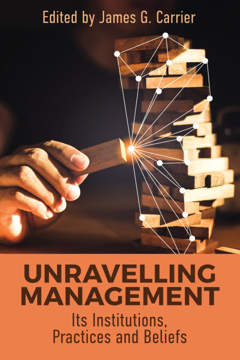 Cover image for book Unraveling Management